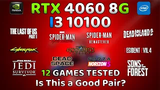 RTX 4060 + I3 10100 | is this a good Pair? | 12 Games Tested🔥