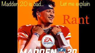 Madden 20 is bad... (Rant)