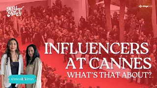 Why are there influencers at #Cannes?