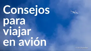 Consejos para viajar en avión