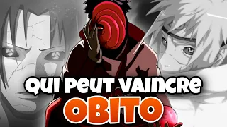 | NARUTO | QUI PEUT VAINCRE OBITO ?