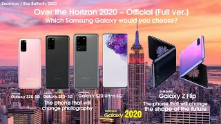 Samsung Galaxy S20 | Over the Horizon 2020 ~ Official [Full ver.]