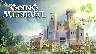 Going Medieval #03 Встречаем весну и третьего жителя - прохождение