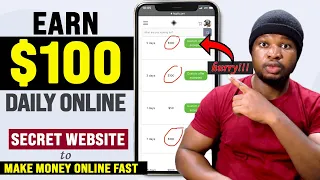 EARN $100 EVERY DAY on this WEBSITE (Secret Website to Make Money Online Fast)