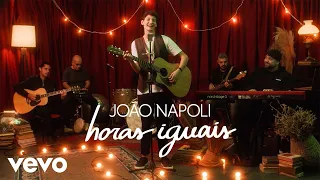 João Napoli - Horas Iguais (Clipe Oficial)