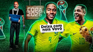 Copa do Mundo mas com a SELEÇÃO de 2026