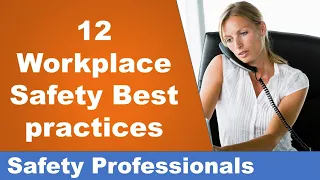 12 Workplace Safety Best Practices - Safety Training