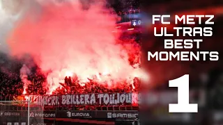 FC METZ ULTRAS - BEST MOMENTS #1