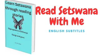 Setswana stories : Digongwana le dithunya #Setswana