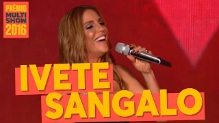 O Farol | Ivete Sangalo | Prêmio Multishow 2016