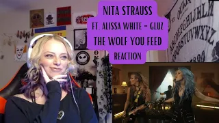 Nita Strauss ft. Alissa White-Gluz - The Wolf You Feed | Reaction