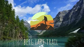 Berg Lake Trail - Mt. Robson Provincial Park