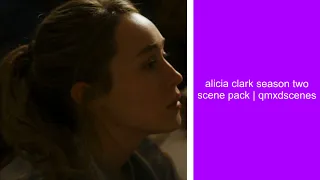 alicia clark season two scene pack | qmxdscenes