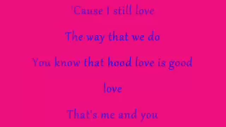 mary j blige ft trey songz we got hood love onscreen lyrics