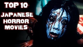 Top 10 Japanese Horror Movies