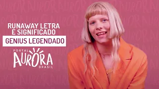 AURORA - RUNAWAY LETRA E SIGNIFICADO | GENIUS LEGENDADO