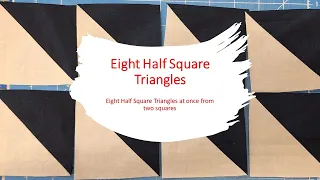 Eight Half Square Triangles from Two Squares