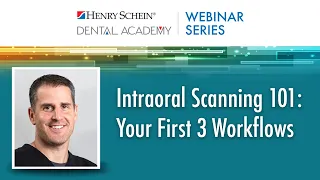 Intraoral Scanning 101: Your First 3 Workflows
