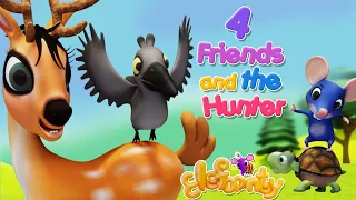 Four Friends and the Hunter | Elefaanty Story for Kids in English | Moral Story