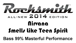 Nirvana "Smells Like Teen Spirit" Rocksmith 2014 bass 99% finger