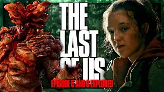 The Bloater Progression And Ellies Immunity Explored | The Last of Us Ep 5 and 6 Explained