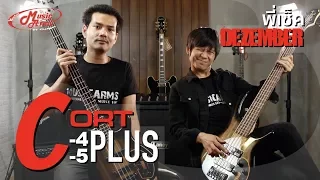 Cort C-4 Plus & C-5 Plus l พี่เช็ค Dezember มารีวิวร่วม