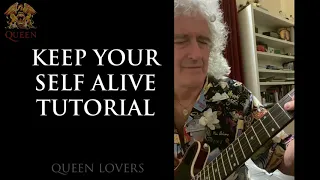 Queen | Keep your self alive | Guitar Tutorial by Brian May