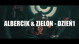 Albercik & Zielon - Dzień1