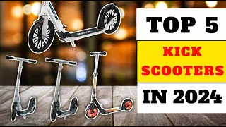 Best Kick Scooters for Kids | Best Kick Scooters For Adults In 2024,