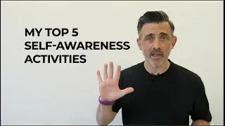 Self Awareness Activities Top 5: Emotional Intelligence #3