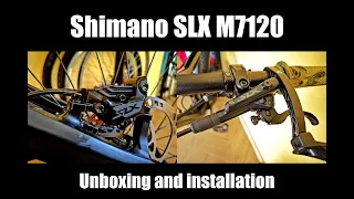 Shimano SLX M7120 - Unboxing and installation