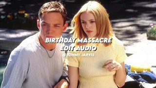 Happy Birthday - The Birthday Massacre | Edit Audio