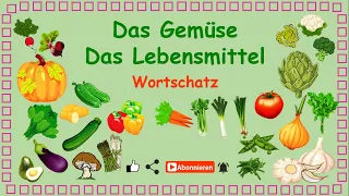 Das Gemüse |Deutsch lernen: Vokabeln - Wortschatz