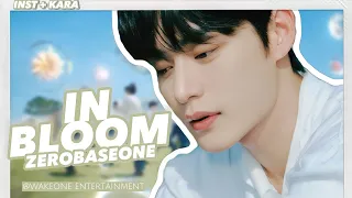 [ZEROBASEONE - 'IN BLOOM'] Instrumental + Karaoke (Easy Lyrics) | REQUEST VIA INSTAGRAM