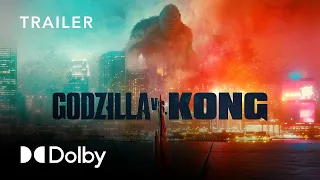 Godzilla vs Kong Official Trailer | Dolby Cinema