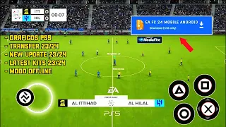 EA FC 24 MOBILE OFFLINE PARA ANDROID GRÁFICOS PS5 | MODO MANAGER NOVAS TRANSFERÊNCIAS & KITS 23-24