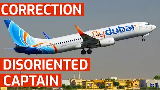 Correction to Flydubai 981 | Disoriented Captain