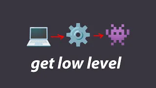 how you can master the lowest levels of coding