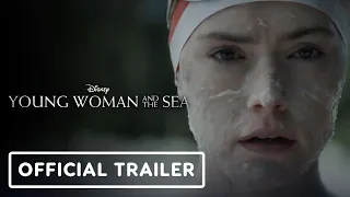 Young Woman and the Sea - Official Trailer (2024) Daisy Ridley