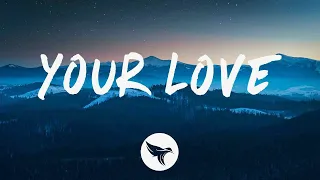 ATB, Topic & A7S - Your Love (Lyrics)