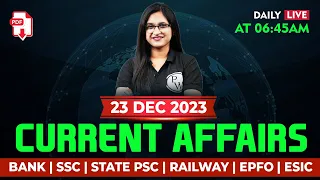 23 December 2023 Current Affairs | Current Affairs Today | Current Affairs 2023 | By Sushmita Ma'am