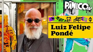 LUIZ FELIPE PONDÉ - PÂNICO - 05/07/23