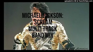 Michael Jackson: Scream Multitrack Band Mix