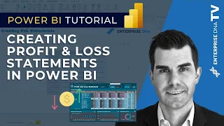 Creating P&L Statements In Power BI - Financial Reporting Example [2022 Update]