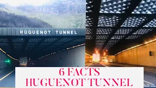 Six Quick Facts About Huguenot Tunnel