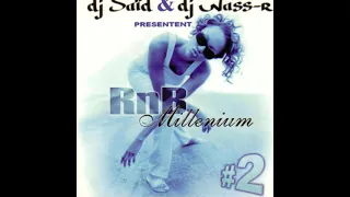 DJ Said & DJ Nass-R - RnB Millenium Vol. 2