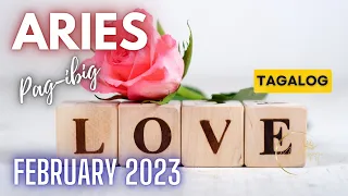 ♈ ARIES 💝 FEBRUARY 2023 😍 Mga Ganap Sa Iyong Buhay Pag-ibig 🔮 Tagalog Tarot Reading