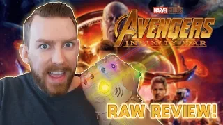 Avengers: Infinity War Raw Review! (FAIRLY SPOILER FREE!)