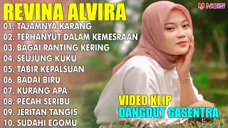 REVINA ALVIRA "TAJAMNYA KARANG, TERHANYUT" | FULL ALBUM TERBARU 2024 | LAGU DANGDUT KLASIK