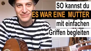 #19 | Es war eine Mutter | Gitarre lernen mit Kinderliedern